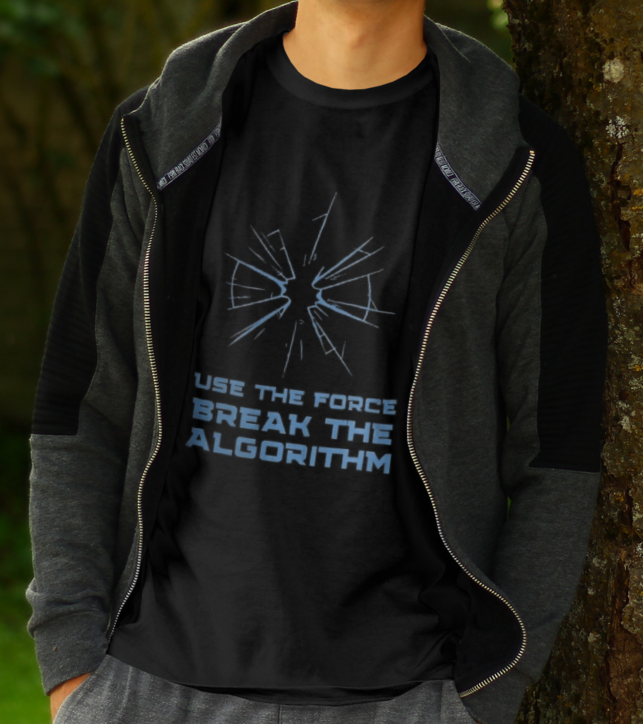 Use The Force Break The Algorithm Blue Shattered Glass Impact Crack T-Shirt