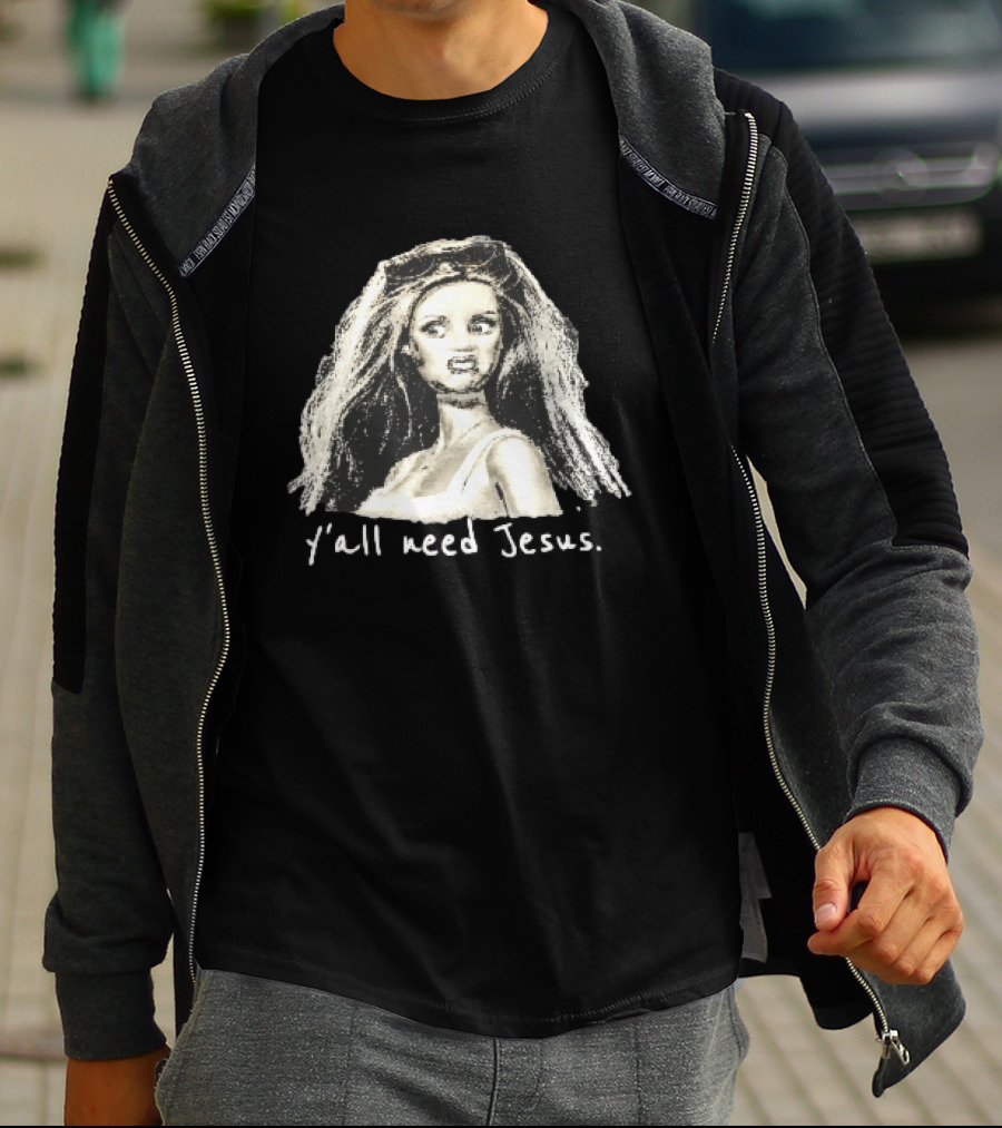 Y'all Need Jesus Disgusted Blonde Doll Sketch With Sunglasses T-Shirt