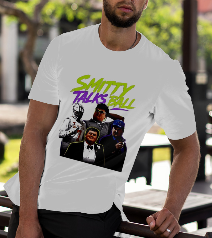 Smitty Talks Ball Tennessee Volunteers Fans Sports T-Shirt