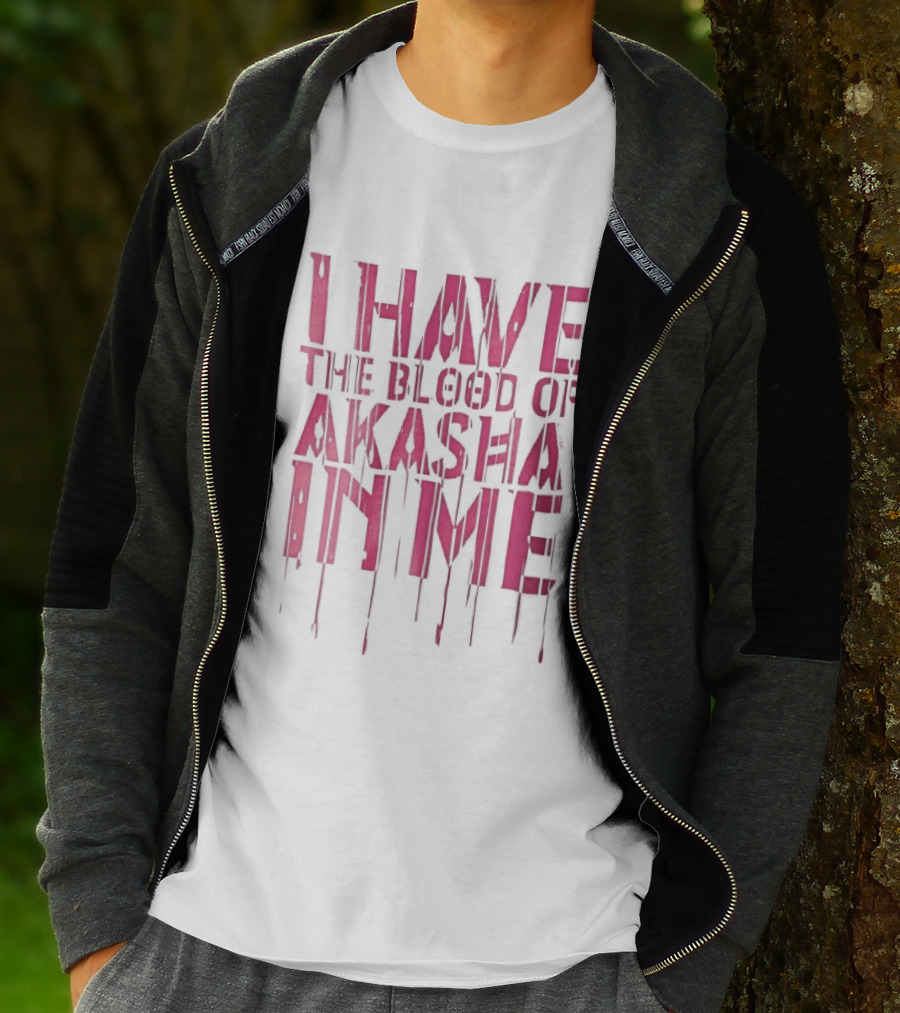 I Have The Blood Of Akasha In Me Pink Dripping Red Drops T-Shirt