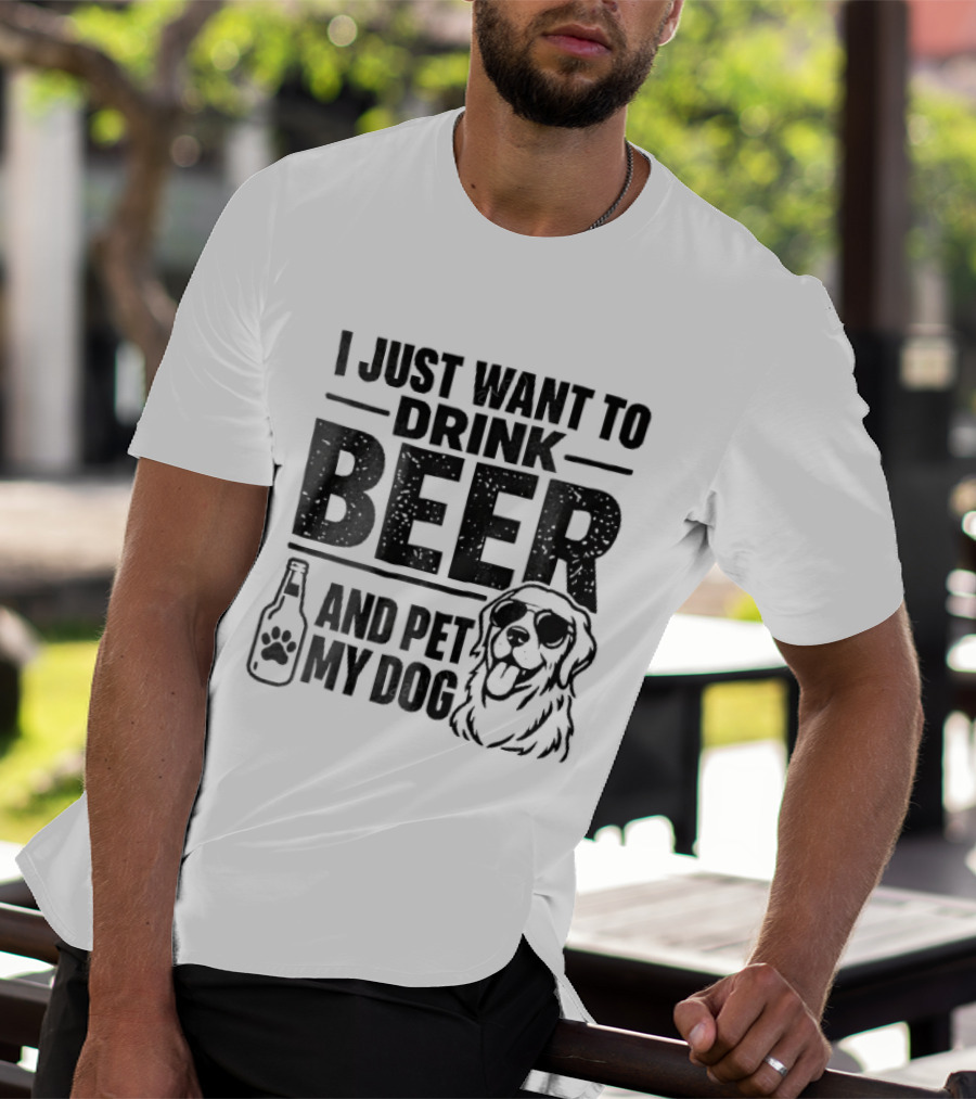 I Just Want To Drink Beer And Pet My Dog Golden Retriever Paw Bottle Sunglasses T-Shirt