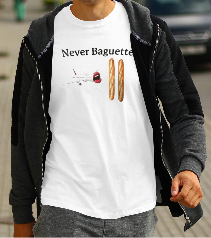 Never Baguette Airplane Red Lips Open Mouth Flying Two French Bread Loaves T-Shirt