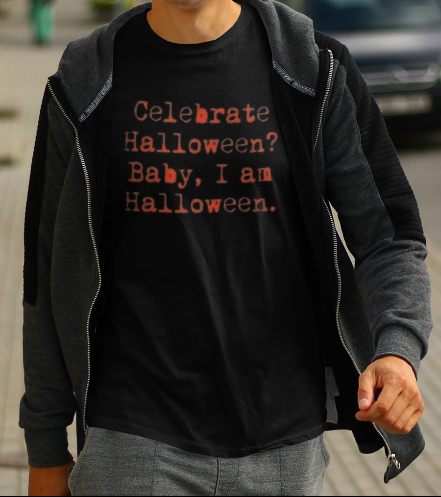 Celebrate Halloween Baby I Am Halloween Red Spooky Dripping Font T-Shirt