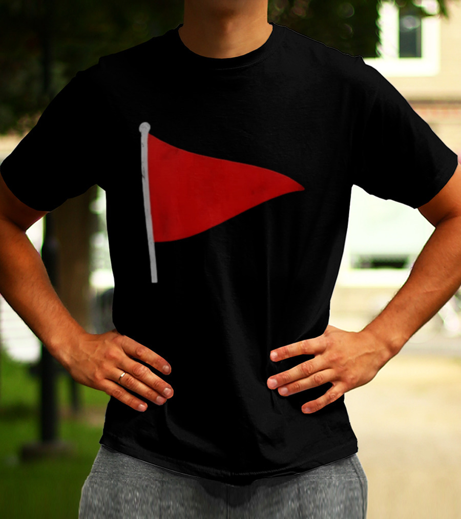 Red Flag Symbol Warning Alert Recognition T-Shirt
