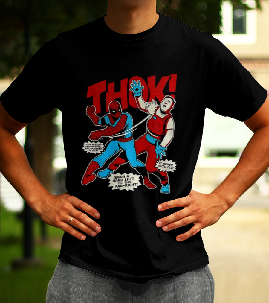 Spider Man Thok Giving A Hard Left To The Far Right Nazi Puncher Comic T-Shirt