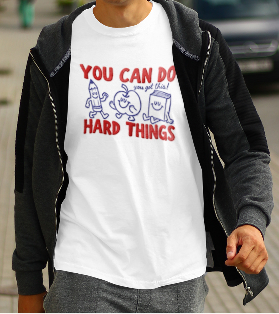 You Can Do Hard Things Inspirational Teacher Motivational Pencil Apple Books T-Shirt