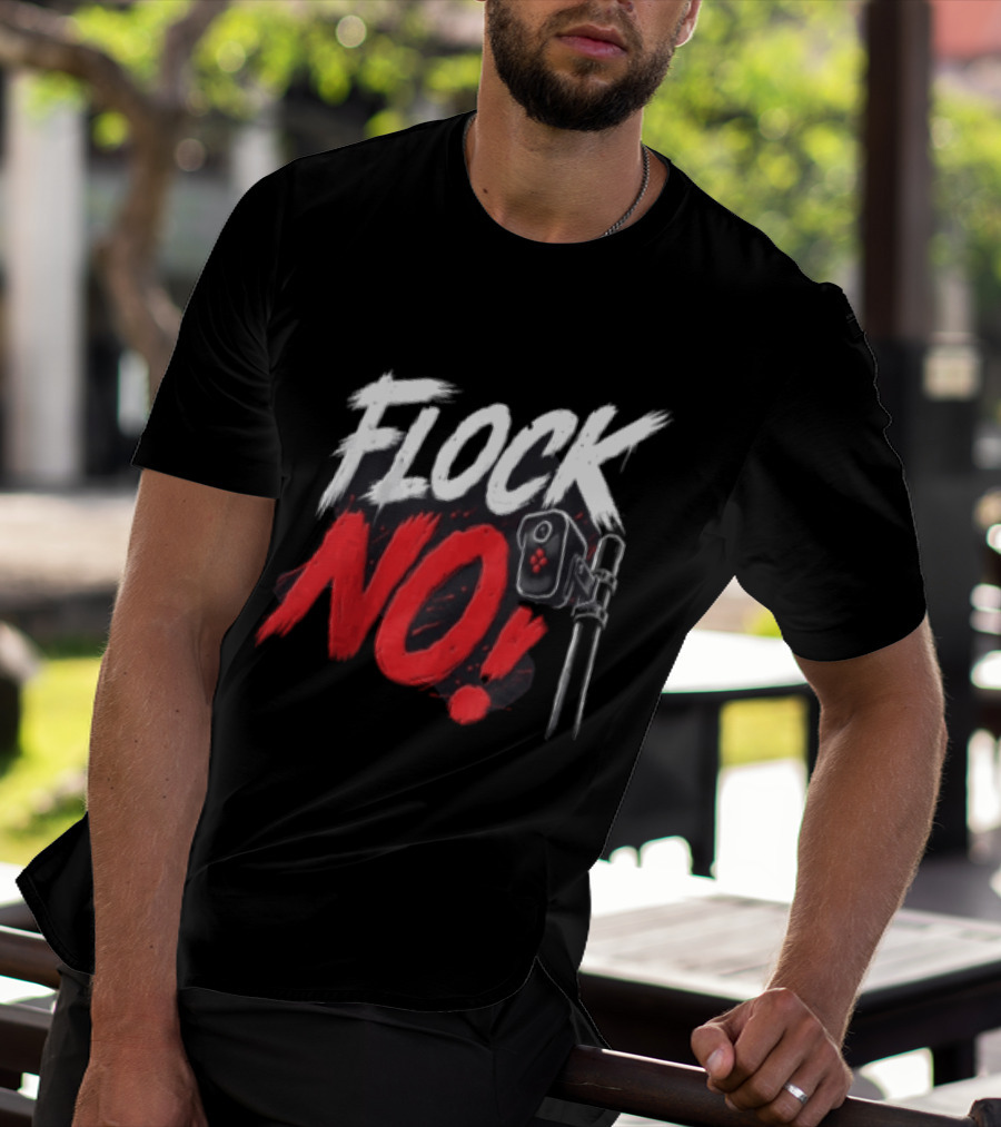 Flock No Surveillance Camera Protest T-Shirt