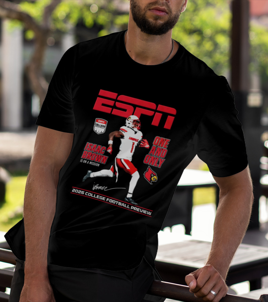 ESPN Isaac Brown Louisville Cardinals One And Only 2026 College Football Preview T-Shirt