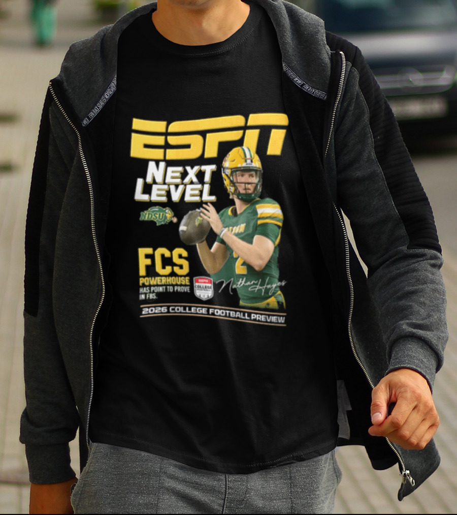 ESPN Next Level Nathan Hayes FCS Powerhouse NDSU Football 2026 T-Shirt