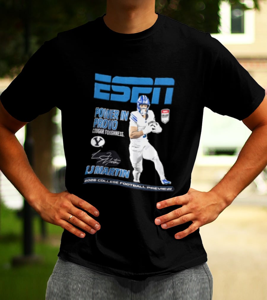 ESPN Power In Provo BYU Football LJ Martin 2026 College Football Preview T-Shirt