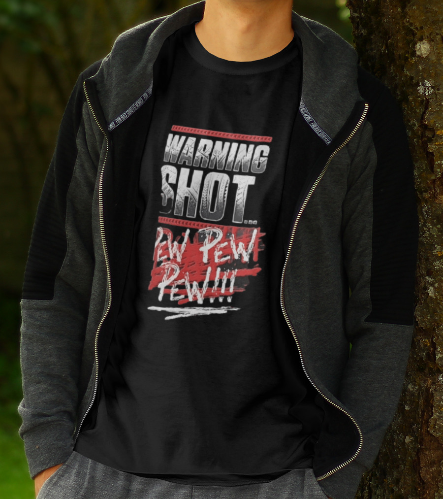 Warning Shot Pew Pew Pew Text Design With Red And White Effects T-Shirt
