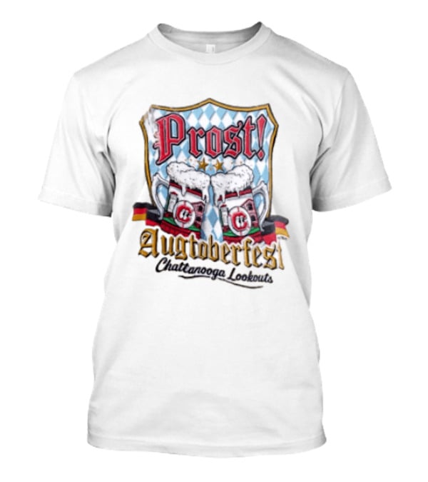 Prost Augtoberfest Chattanooga Lookouts Cheers Baseball Celebration T-Shirt