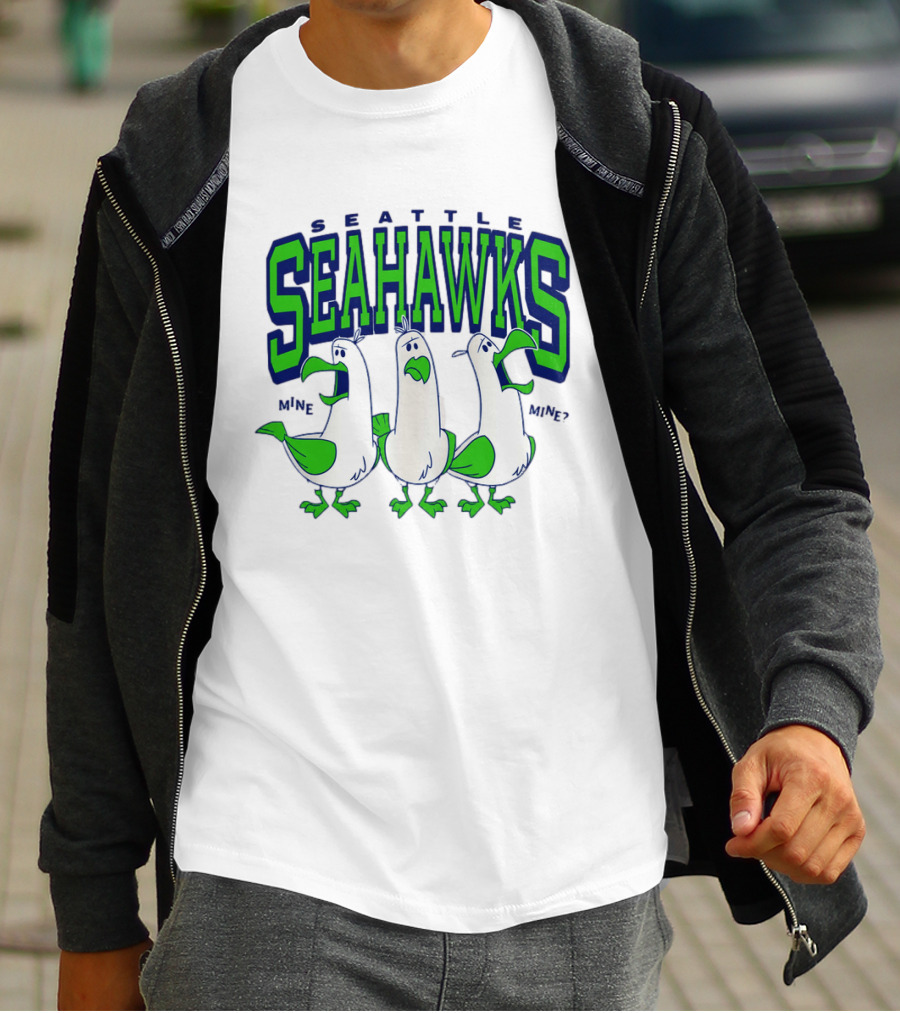 Seattle Seahawks Seagulls Mine Mine Mine T-Shirt