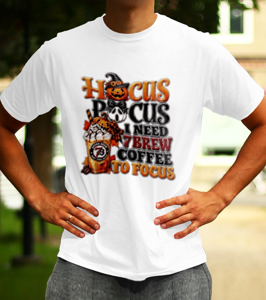 Hocus Pocus I Need 7 Brew Coffee To Focus Halloween Pumpkin Jack O' Lantern Drink T-Shirt