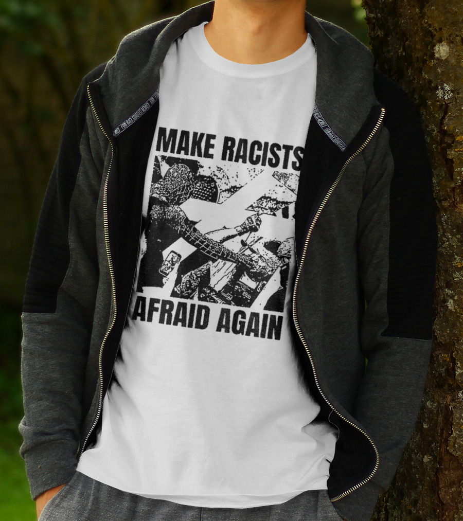 Remove Racists Silhouette Fight Injustice Make Afraid Again T-Shirt