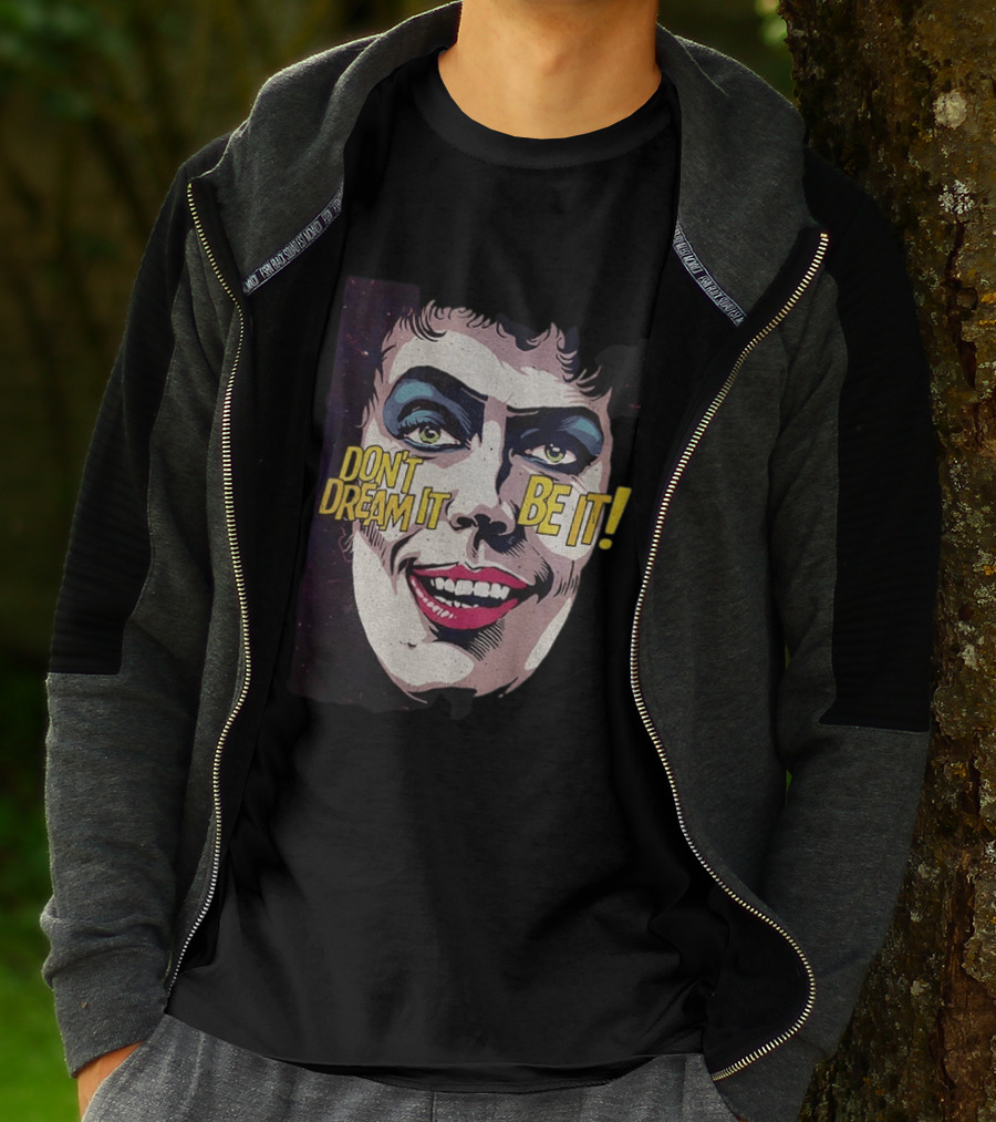 Tim Curry Rocky Horror Picture Show Don't Dream It Be It T-Shirt