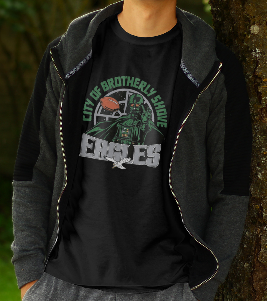 Eagles City Of Brotherly Shove Darth Vader Star Wars Football Fan T-Shirt