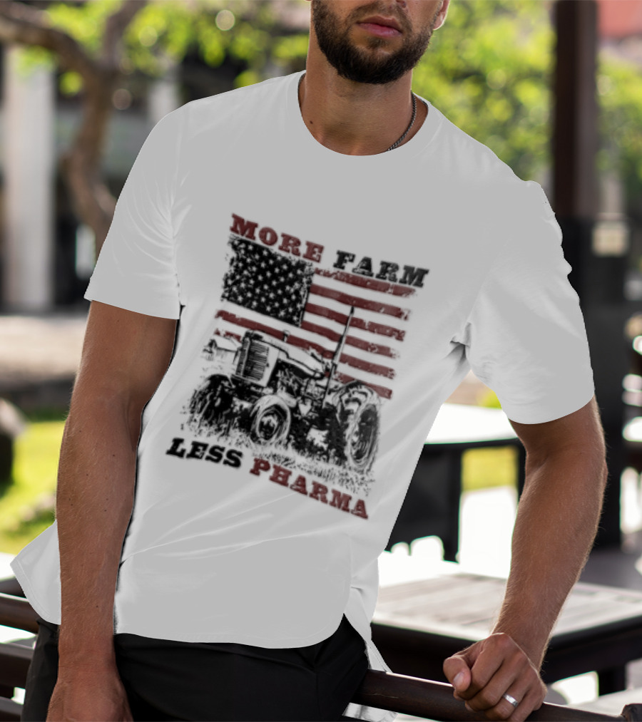 More Farm Less Pharma Distressed American Flag Tractor T-Shirt