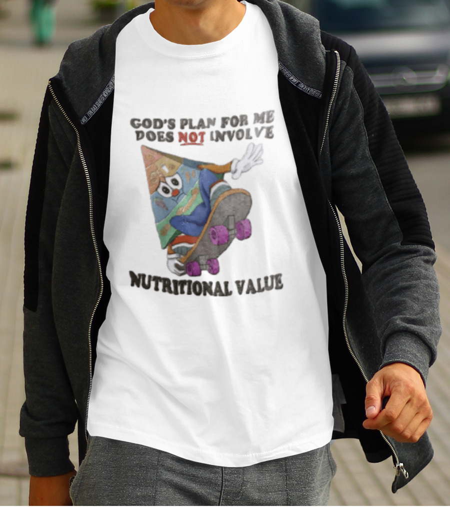 God's Plan For Me Does Not Involve Nutritional Value Skateboarding Food Pyramid T-Shirt