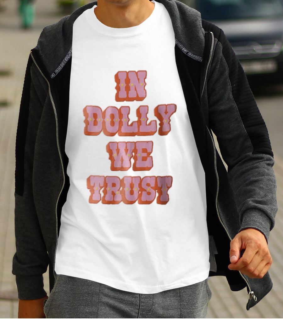 In Dolly We Trust Pink Orange Western Yellow Stars T-Shirt