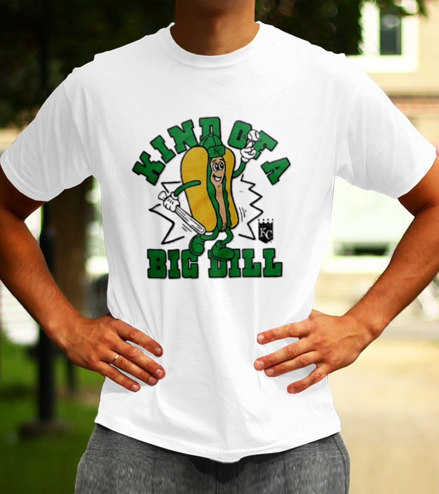 Kansas City Royals MLB Kinda Of A Big Dill Cartoon Pickle Hot Dog KC T-Shirt
