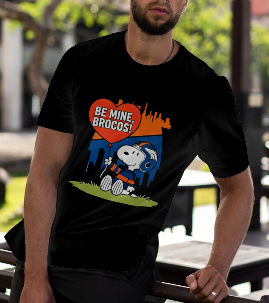 Be Mine Broncos Snoopy Valentine 2026 Denver Football Fan T-Shirt