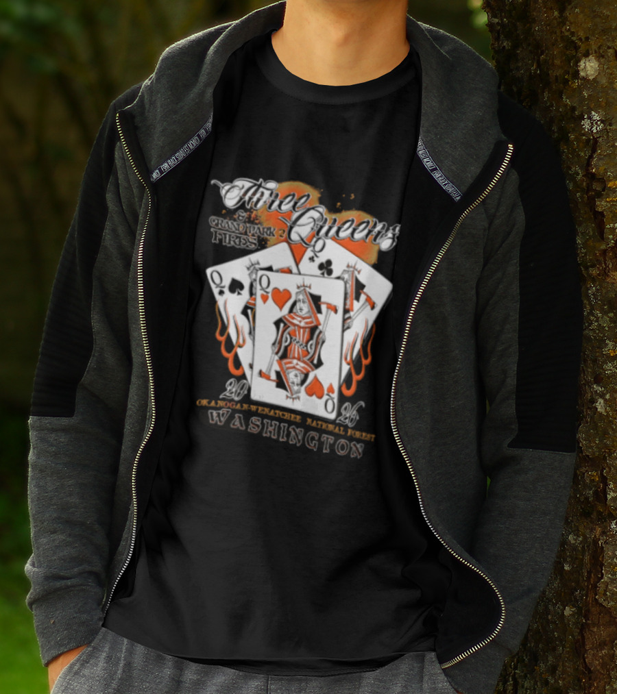 Queens Hearts Spades Clubs Grand Park Fires Okanogan Wenatchee National Forest Washington 2006 T-Shirt