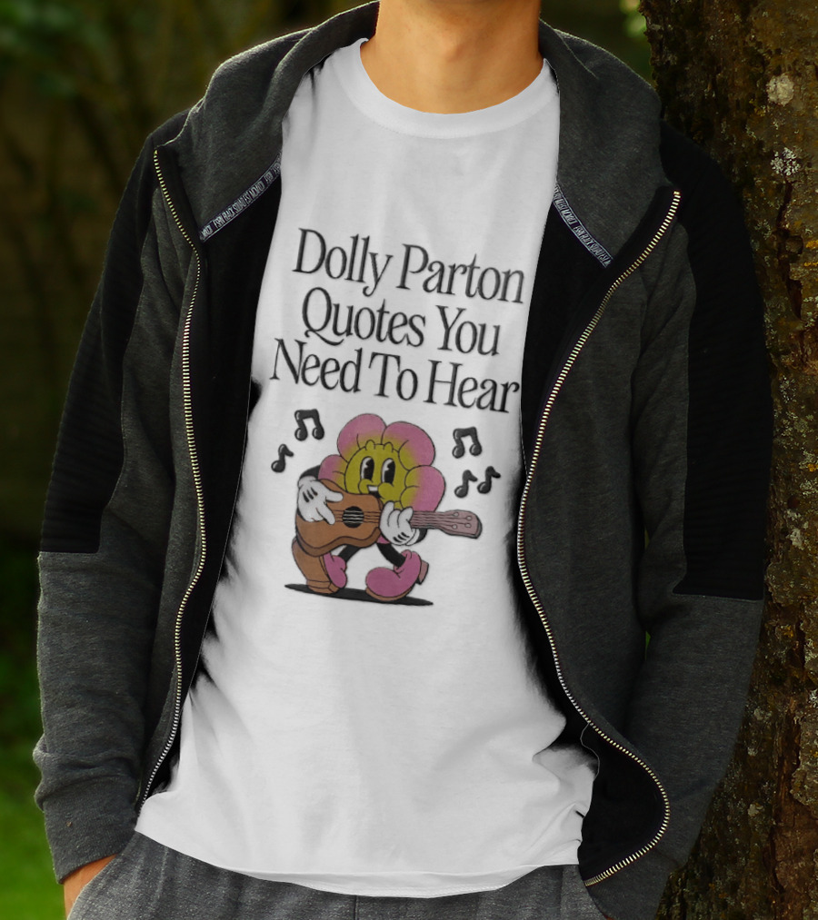Dolly Parton Quotes You Need To Hear Cartoon Flower Playing Guitar Musical Notes T-Shirt