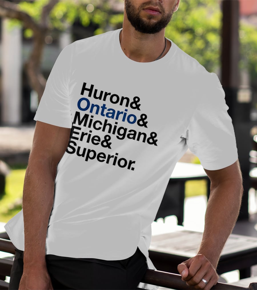 Huron Ontario Michigan Erie Superior Lakes List T-Shirt