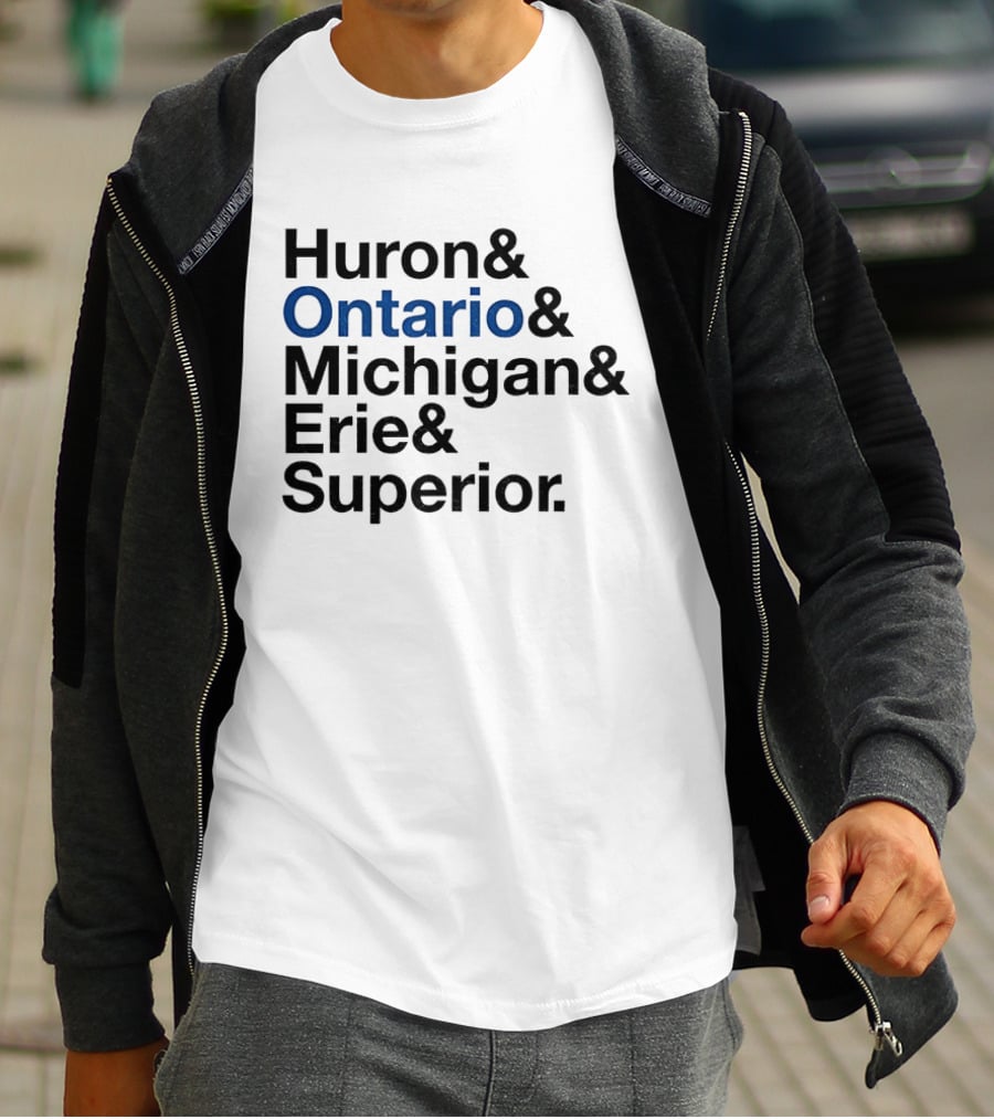 Huron Ontario Michigan Erie Superior Lakes List T-Shirt