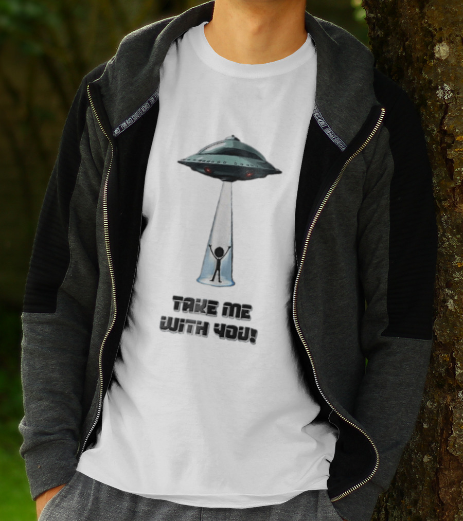 Take Me With You UFO Beam Abduction T-Shirt