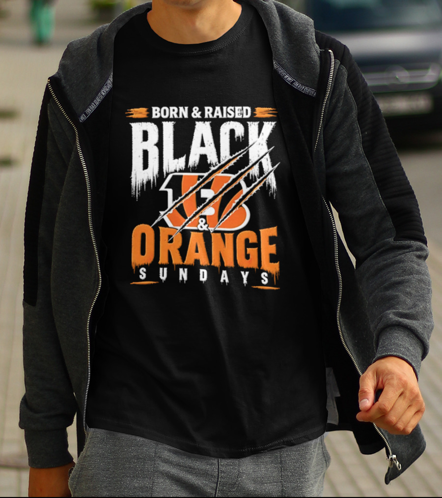 Born And Raised Black And Orange Sundays Cincinnati Bengals T-Shirt