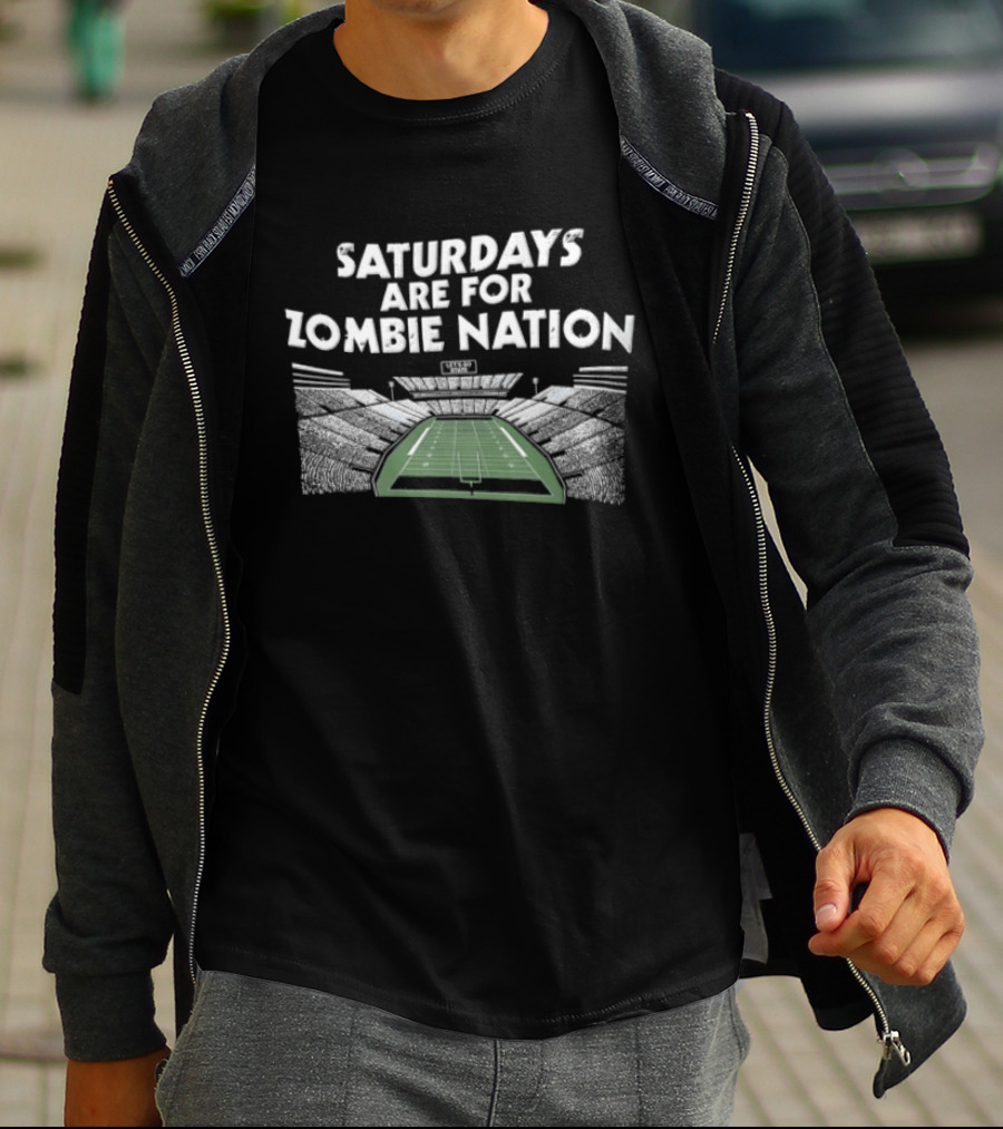 Saturdays Are For Zombie Nation Football Stadium Fan Spirit T-Shirt