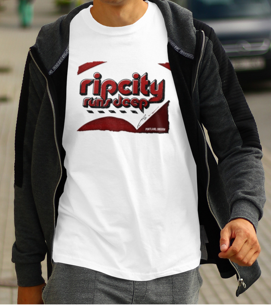 Rip City Runs Deep Portland Trail Blazers NBA Fan T-Shirt