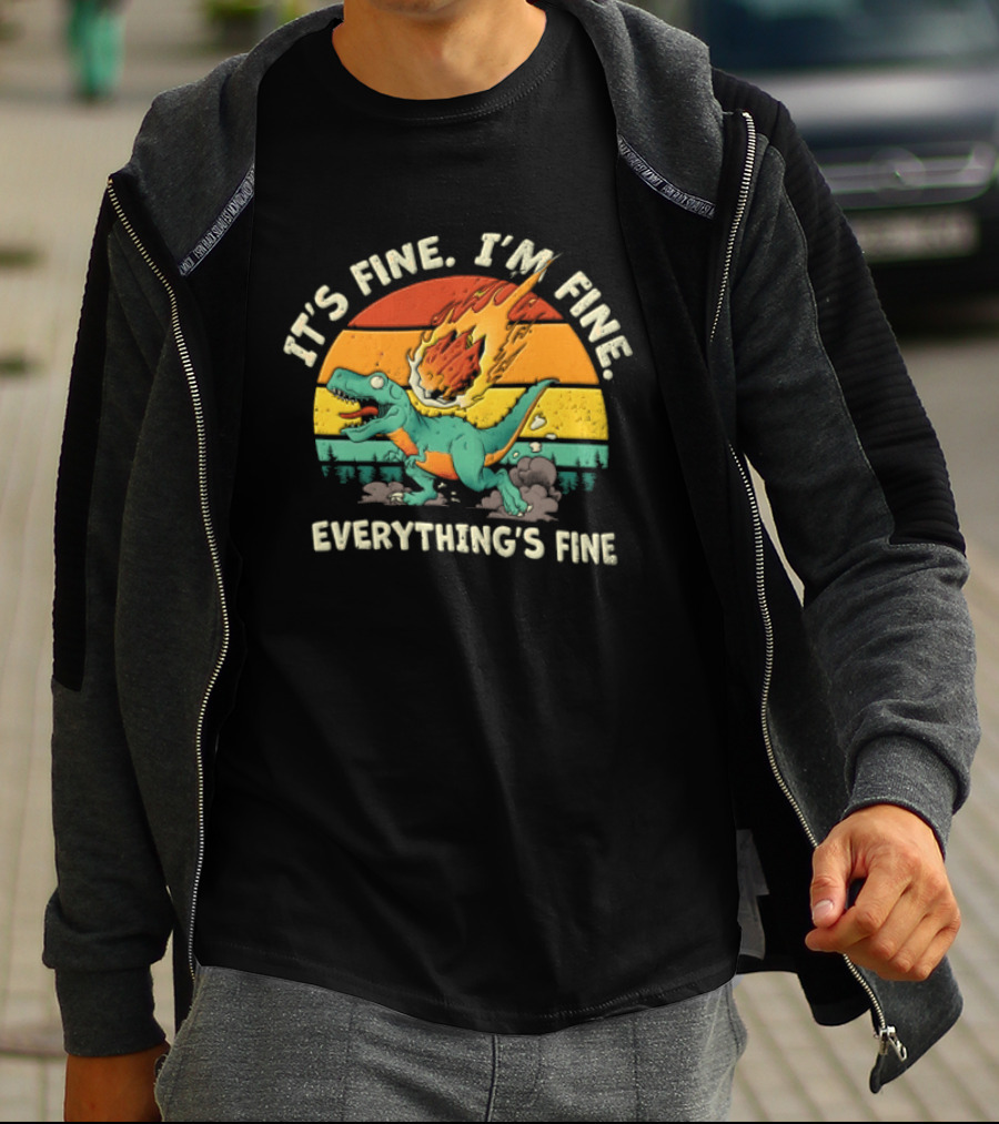 It's Fine I'm Fine Everything's Fine Cartoon Rex Running Meteor Sunset T-Shirt