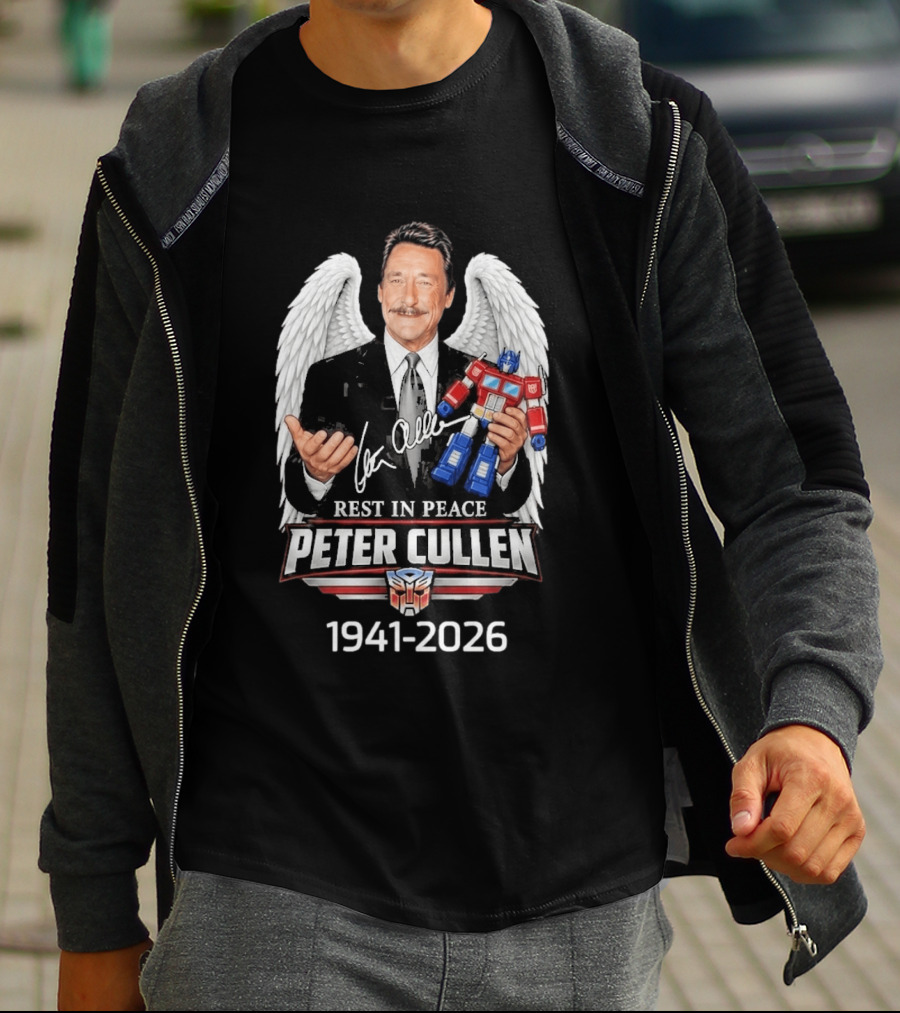 Rest In Peace Peter Cullen 1941 2026 Optimus Prime Voice Autograph Wings T-Shirt