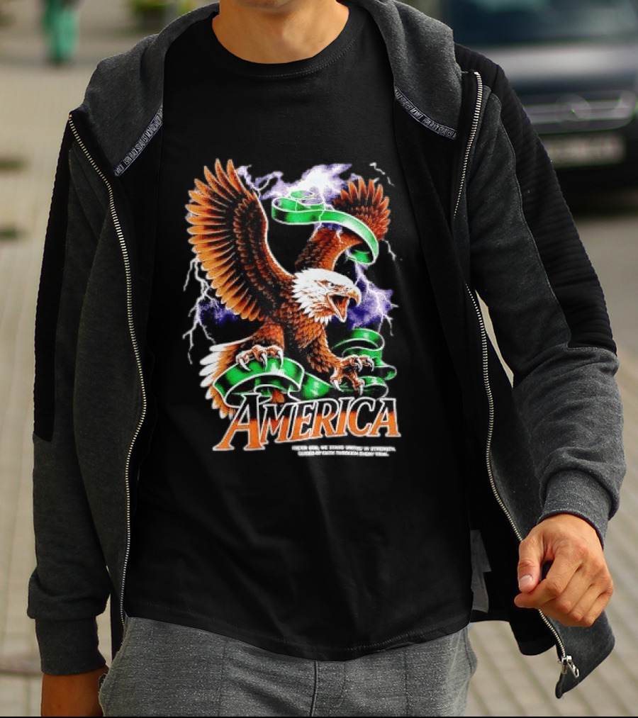 America Under God We Stand United In Strength Guided By Faith Through Every Trial Eagle T-Shirt