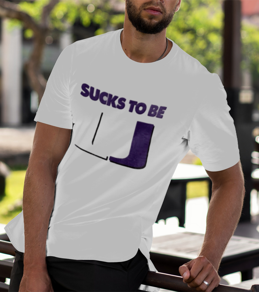 Sucks To Be U Clemson Football U Letter T-Shirt