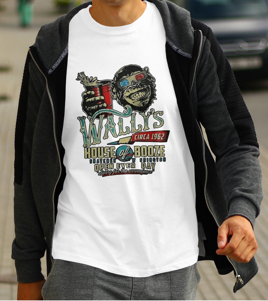 Wally's House Of Booze Wenatchee Washington Circa 1962 Open Every Day Sorry For The Convenience T-Shirt