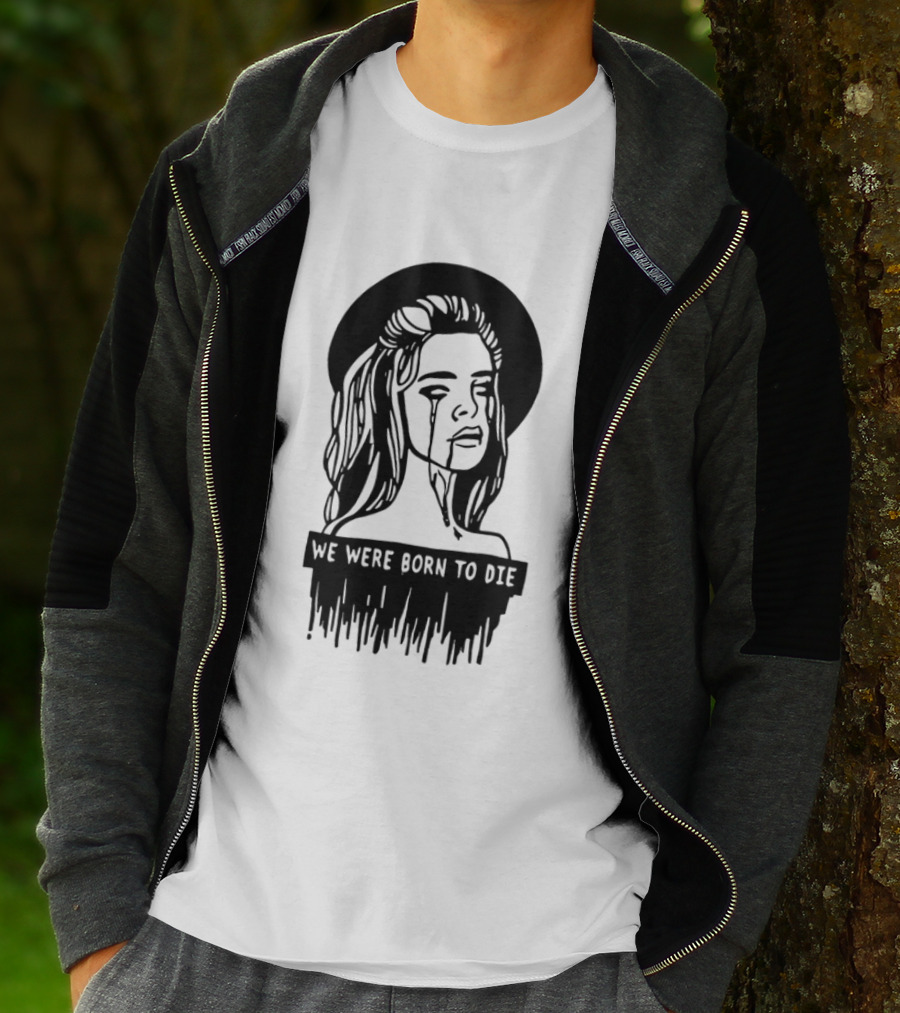 We Were Born To Die Crying Woman Halo Dripping Tears T-Shirt