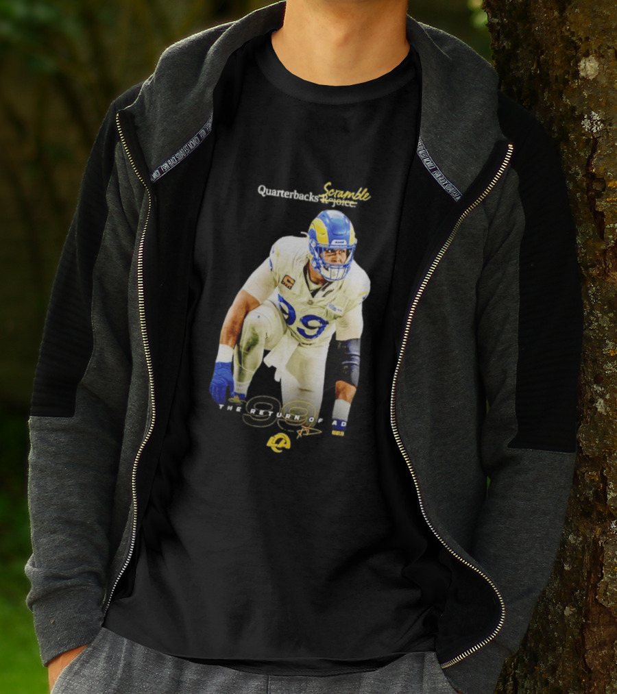 Aaron Donald LA Rams Quarterbacks Scramble The Return Of AD T-Shirt
