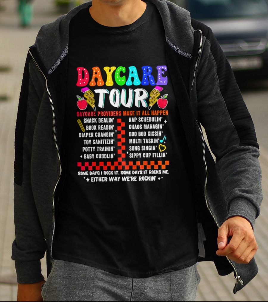 Daycare Tour Snack Dealer Nap Specialist Boo Boo Healer Puppet Creator Fun Expert Song Machine T-Shirt