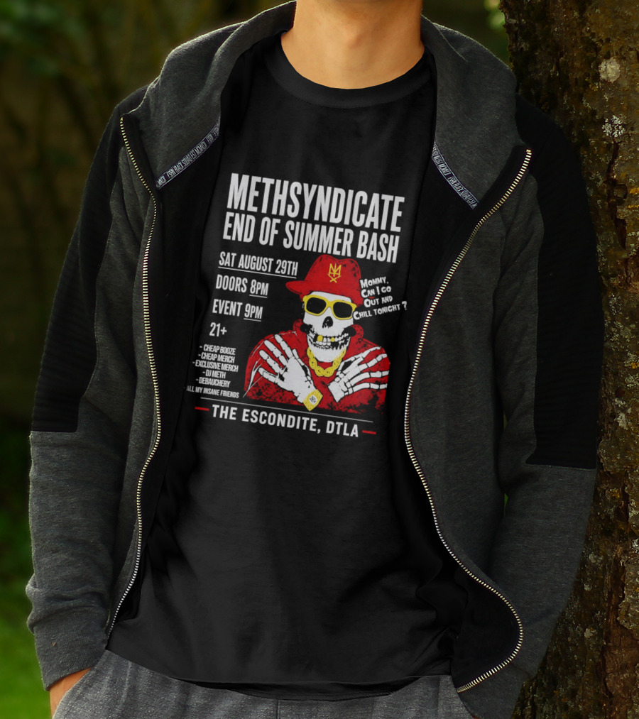 Methsyndicate End Of Summer Bash Skeleton August 29th Sat The Escondite DTLA T-Shirt