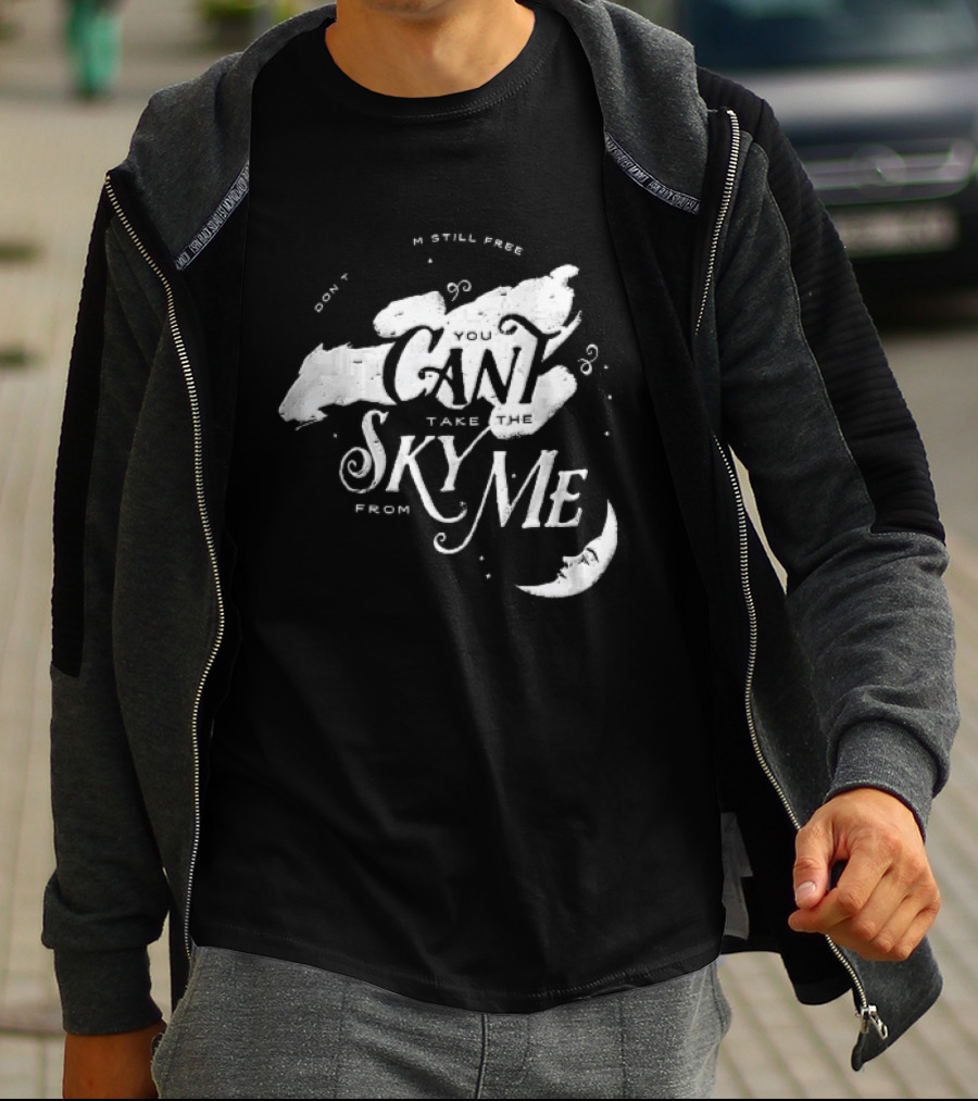 I Dont Care Im Still Free You Cant Take The Sky From Me Serenity Crescent Moon Stars Spaceship T-Shirt