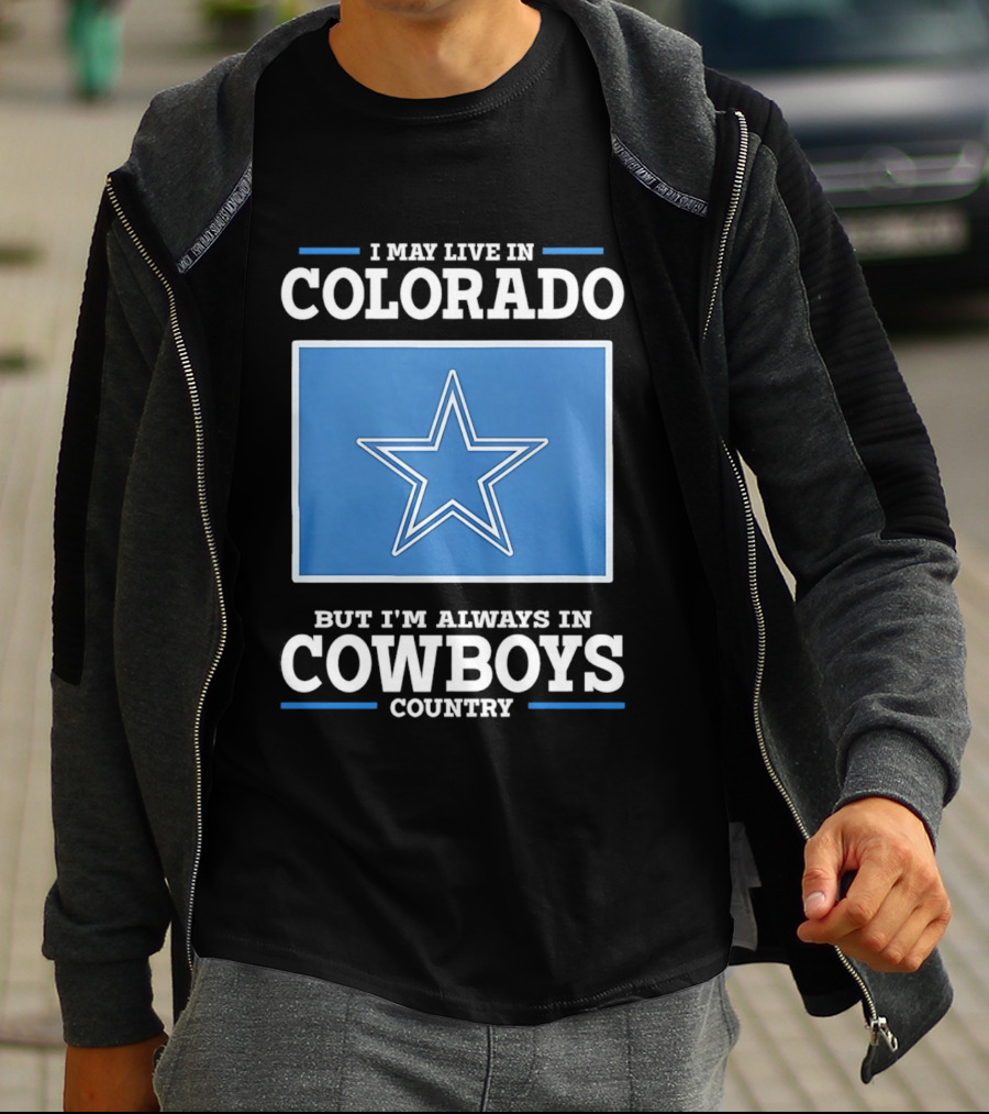 Colorado Resident Dedicated To Cowboys Country With Iconic Star T-Shirt