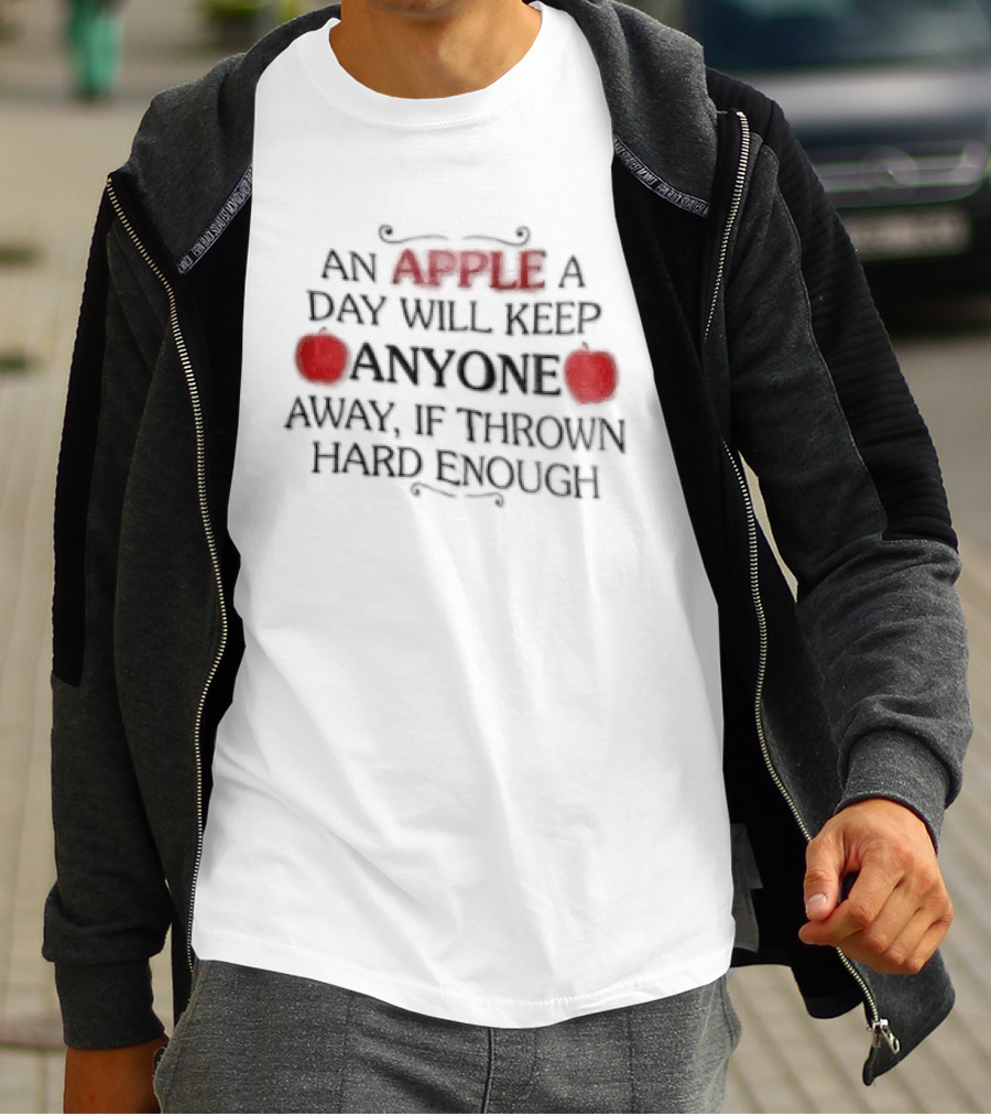 An Apple A Day Will Keep Anyone Away If Thrown Hard Enough Two Red Fruit Swirl Flourishes T-Shirt