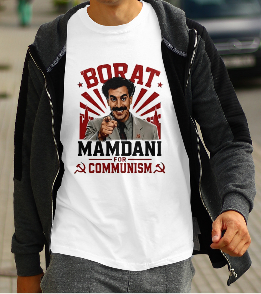 Borat Mamdani For Communism Soviet Style Humor T-Shirt