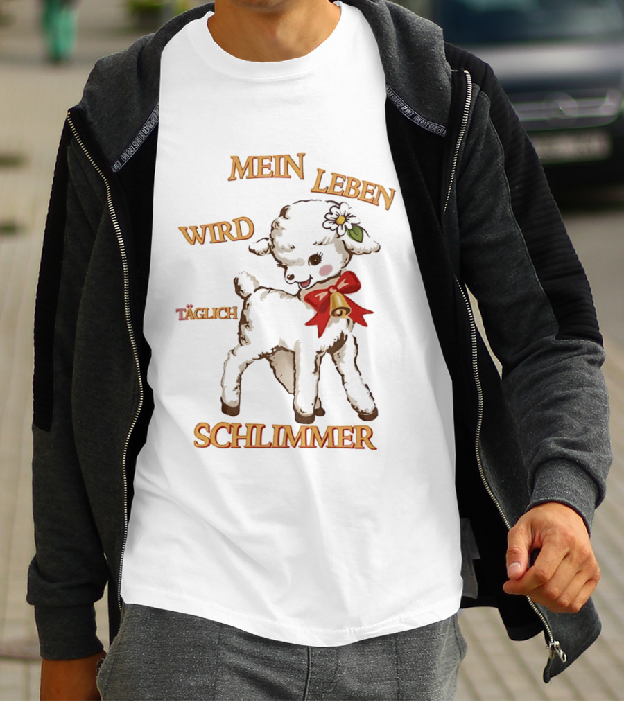 Mein Leben Wird Täglich Schlimmer Süßes Lamm Mit Glocke Und Blume T-Shirt