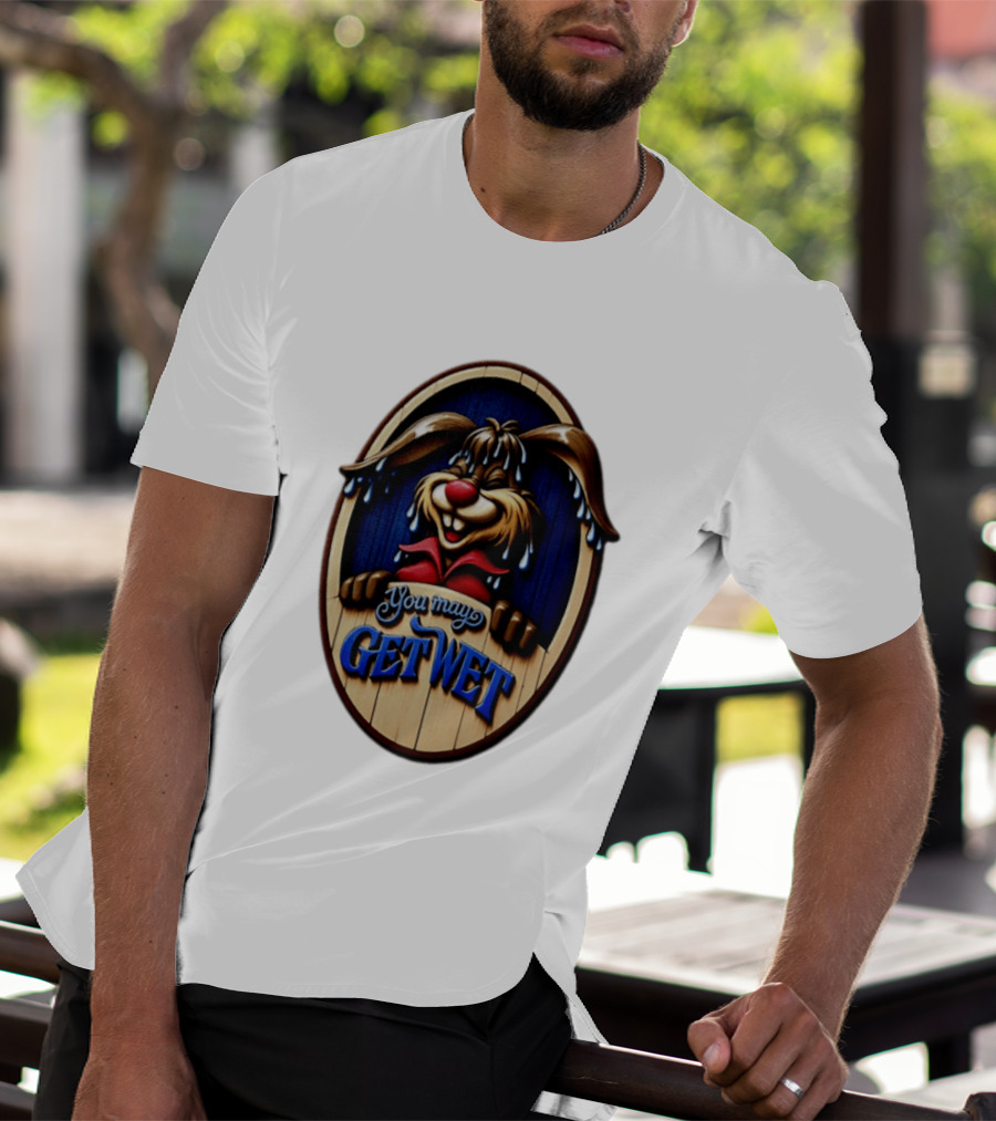 You May Get Wet Bunny Rabbit Cartoon Dripping Ears T-Shirt