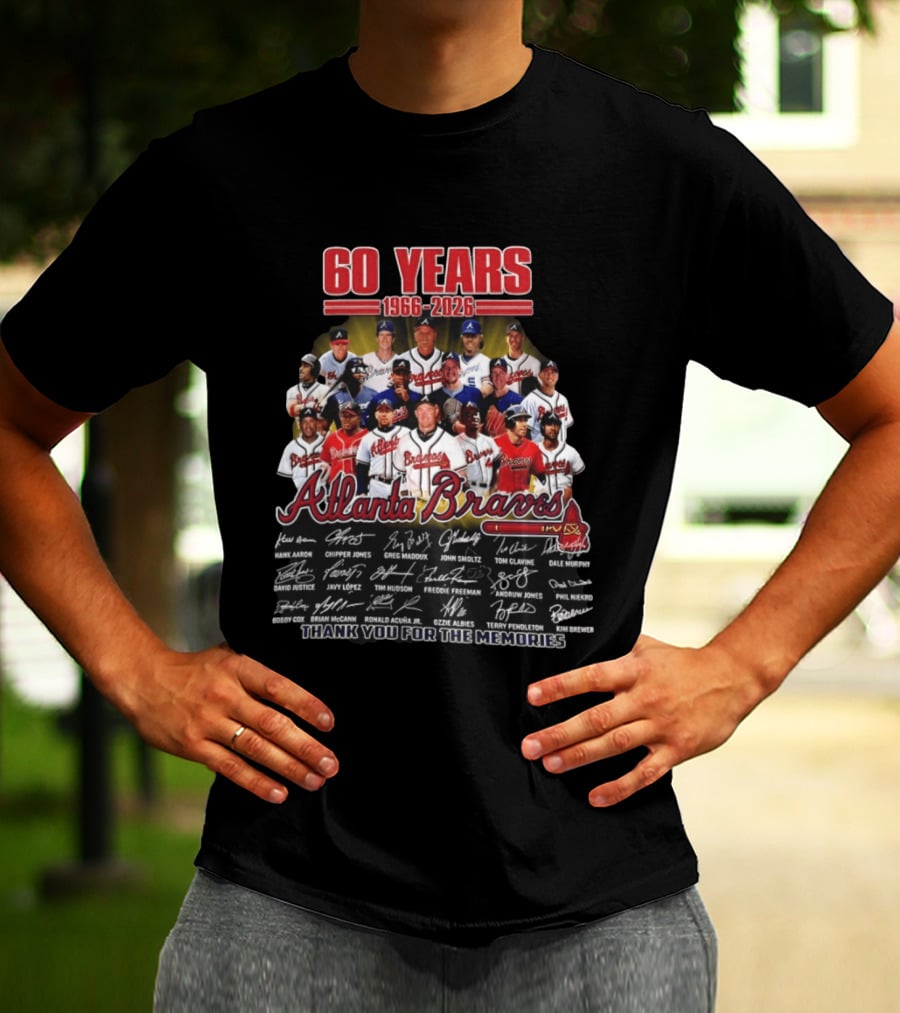 Atlanta Braves 60 Years 1966 2026 Legends Aaron Chipper Jones Maddux Glavine Smoltz Murphy Autographs Thank You For The Memories T-Shirt